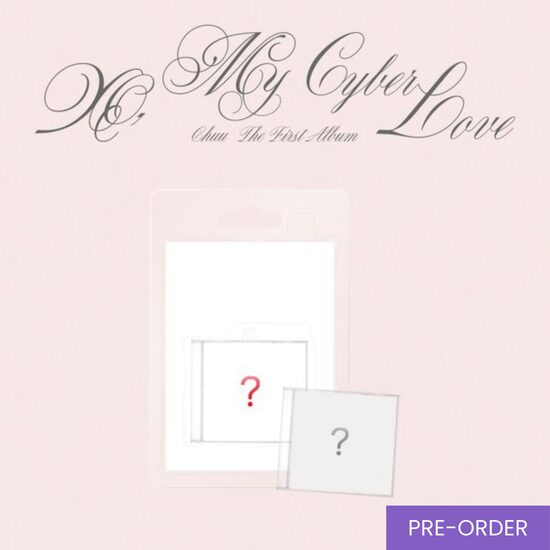 {PRE-ORDER} CHUU - 1st Album [XO, My Cyberlove] (Platform Ver.)